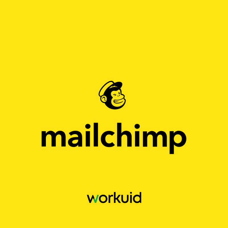 Mailchimp Nedir? Ne İşe Yarar? Mailchimp Entegrasyonu Nasıl Yapılır? - Workuid